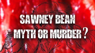 Sawney Bean The Scottish Cannibal Killer Ghastly Tales of Scotland  Documentary [upl. by Elamaj]