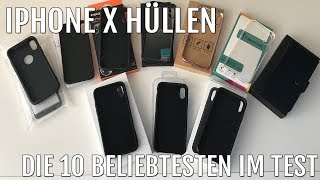 iPhone X  Die 10 beliebtesten Hüllen im Test [upl. by Ennyroc]