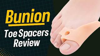 Bunion Toe Spacers Review  Top 6 [upl. by Nyved800]