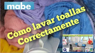 Cómo lavar las toallas correctamente lavadoras mabe washers [upl. by Harriman719]