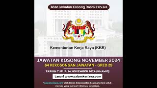 JAWATAN KOSONG KKR NOVEMBER 2024 jawatankosong jobvacancymalaysia malaysia [upl. by Morten]