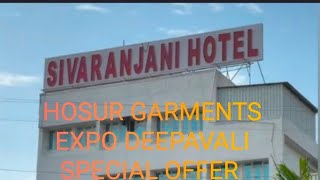 HOSUR SIVARANJANI HOTEL GARMENTS EXPO DEEPAVALI SPECIAL OFFER [upl. by Irihs]