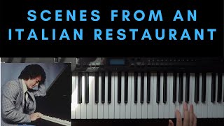 Scenes From an Italian Restaurant  Billy Joel Piano Solo Cover [upl. by Alehs]