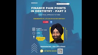 SD Finance Pain Points in Dentistry 2023 Episode 2 [upl. by Mundford]