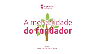 Livro A mentalidade do fundador  Chris Zook resenha animada [upl. by Anilac]