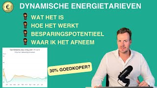 DYNAMISCHE ENERGIETARIEVEN  Wat het is hoe het werkt en waarom het werktafl 248 [upl. by Katinka873]