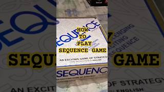 How to play sequence game easiest wayeyeflex [upl. by Edveh81]