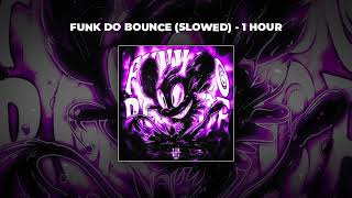 1 HOUR PHONK Ariis  FUNK DO BOUNCE SLOWED [upl. by Nilreb802]