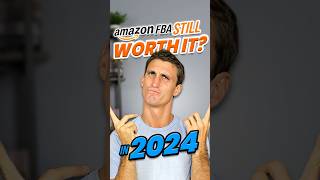 Is Amazon FBA Still Worth It in 2024 [upl. by Tnilf]