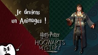 JE DEVIENS UN ANIMAGUS  HARRY POTTER HOGWARTS MYSTERY [upl. by Anirba]