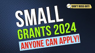 Small Grants for New amp Grassroots Projects  Apply Now  September 2024 [upl. by Nylireg216]