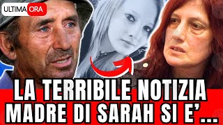 🔴 SHOCK CASO SCAZZI quotLA TERRIBILE NOTIZIA SULLA MAMMA DI SARAHquot [upl. by Odab72]