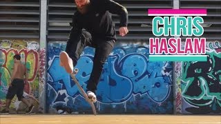 The Best of Chris Haslam Skateboarding Part quotCrazy Tricksquot [upl. by Tecil]