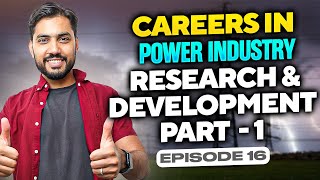 Exploring Innovation RampD in Power Systems  Part 1  Careers in Power Industry Ep16 [upl. by Namurt]