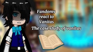 Fandoms react to each other Vanitas the case study of Vanitas 26 read description [upl. by Sida]