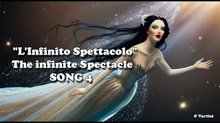 quotLinfinito Spettacoloquot  The infinite Spectacle  Beautiful Italian Song 4 [upl. by Pauli]