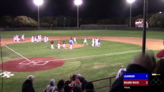 High School Baseball  Leander Lions vs Round Rock Dragons  422019 [upl. by Costanzia648]