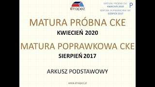 Matura POPRAWKOWA sierpień 2017 Matura próbna CKE kwiecień 2020  matematyka poziom podstawowy [upl. by Yllom]