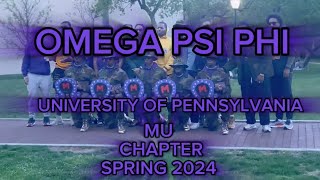 OmegaPsiPhi MU Chapter Probate Spring 2024  UPENN [upl. by Sabian]