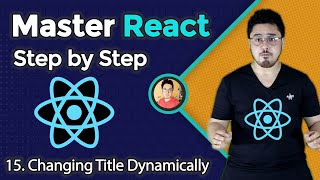 Changing title dynamically amp adding favicons to TextUtils  Complete React Course in Hindi 15 [upl. by Devina]