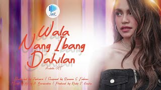 Playlist Lyric Video “Wala Nang Ibang Dahilan” by Zephanie AraBella OST [upl. by Ahtaela100]