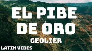 Geolier  EL PIBE DE ORO TestoLyrics [upl. by Nylidnam]