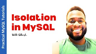 Beginners Guide To MySQL Isolation Levels How They Impact Your Database [upl. by Hartill140]