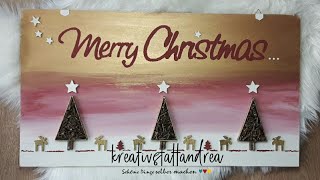 DIY Weihnachten  Schild mit Schriftzug und Naturmaterialien  Bild  Weihnachtsdeko [upl. by Eachelle938]