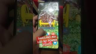 SAMSUNG A12 LCD NO POWER FIXED heartcoded consistencyisbetterthantalent cellphonerepair [upl. by Nonnair]