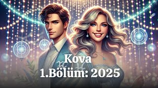 Kova Burcu 2025 Yorumları AşkPara ve Kariyer Gelişmeleri [upl. by Enyleuqcaj]