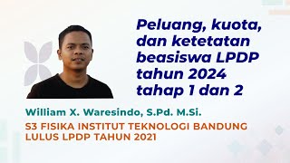 Peluang Kuota amp Ketetatan Beasiswa LPDP tahun 2024 serta tips menjawab pertanyaan wawancara lpdp [upl. by Ysied]