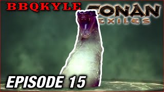 The Abysmal Remnant VS BBQKyle Conan Exiles Ep15 [upl. by Melvin]