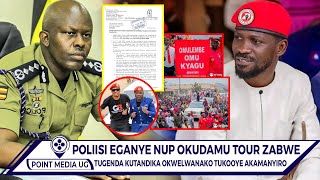 TUKOOYE EJOOGO KYAGULANYI ASUBIZA POLICE ABA NUP BAGENDA OKWERWANAKO POLICE EBAGANYE TOUR YABWE [upl. by Ivar]