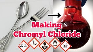 Making Liquid Cancer from Stainless Steel Chromyl Chloride [upl. by Elsy]