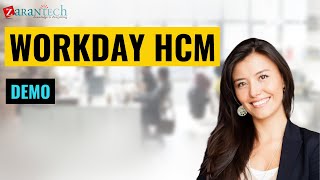 Workday HCM Demo A Comprehensive Guide to Human Capital Management  ZaranTech [upl. by Reinald32]