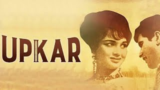 Upkar  1967  Full Movie Facts And Important Talks  Asha Parekh  Manoj Kumar  Prem Chopra [upl. by Millda]