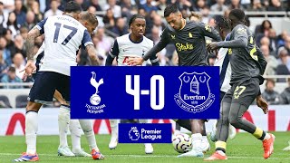 TOTTENHAM 40 EVERTON  Premier League highlights [upl. by Aneehsit]