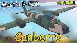 Martin B57B quotCanberraquot Jet Bomber  Plane Crazy  Tutorial [upl. by Egedan753]