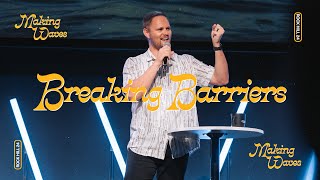 Breaking Barriers  Pastor Matt Chappell [upl. by Rabin170]