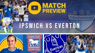 IPSWICH v EVERTON  Match Preview [upl. by Anaicul]