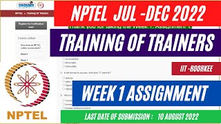 NPTEL Training of Trainers Week 1 Assignment Solutions 2022  Jul  Dec 2022 [upl. by Joane]