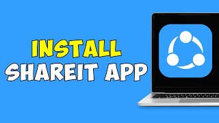 How To Install Shareit in Laptop  Install Shareit in PC 2023 [upl. by Aisayt814]