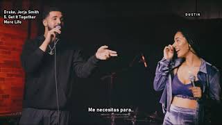 Drake ⥈ Get It Together Ft Jorja Smith «Subtitulado Español» [upl. by Tayib]