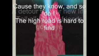 Broken BellsThe High Road wlyrics [upl. by Chemesh]