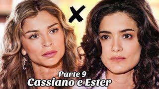 A HISTÓRIA DE CASSIANO E ESTER PARTE 9 Comentada [upl. by Jude]