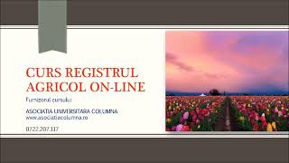 CURS ONLINE REGISTRU AGRICOL SI CADASTRU 2024 [upl. by Godiva]