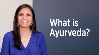 What Is Ayurveda  How to Get Started [upl. by Ellary]