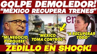 CLAUDIA ¡JUGADA SORPRESA RECUPERA TODO quotVÍAS SON DE MEXICANOSquot ZEDILLO EN SHOCK ADIOS NEGOCIAZO [upl. by Brnaby]