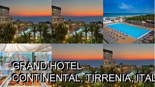 Grand Hotel Continental Tirrenia Italy [upl. by Ahset]