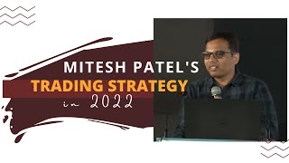 Mitesh patels trading strategy in 2022  Best options trading psychology mitesh [upl. by Adamik370]